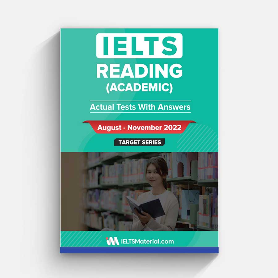 IELTS Reading Actual Tests With Answers Aug - Nov 2022