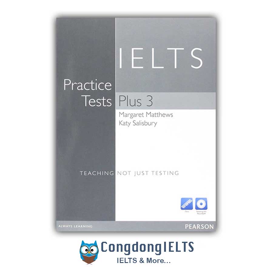 Dịch song ngữ IELTS Practice Tests Plus 3