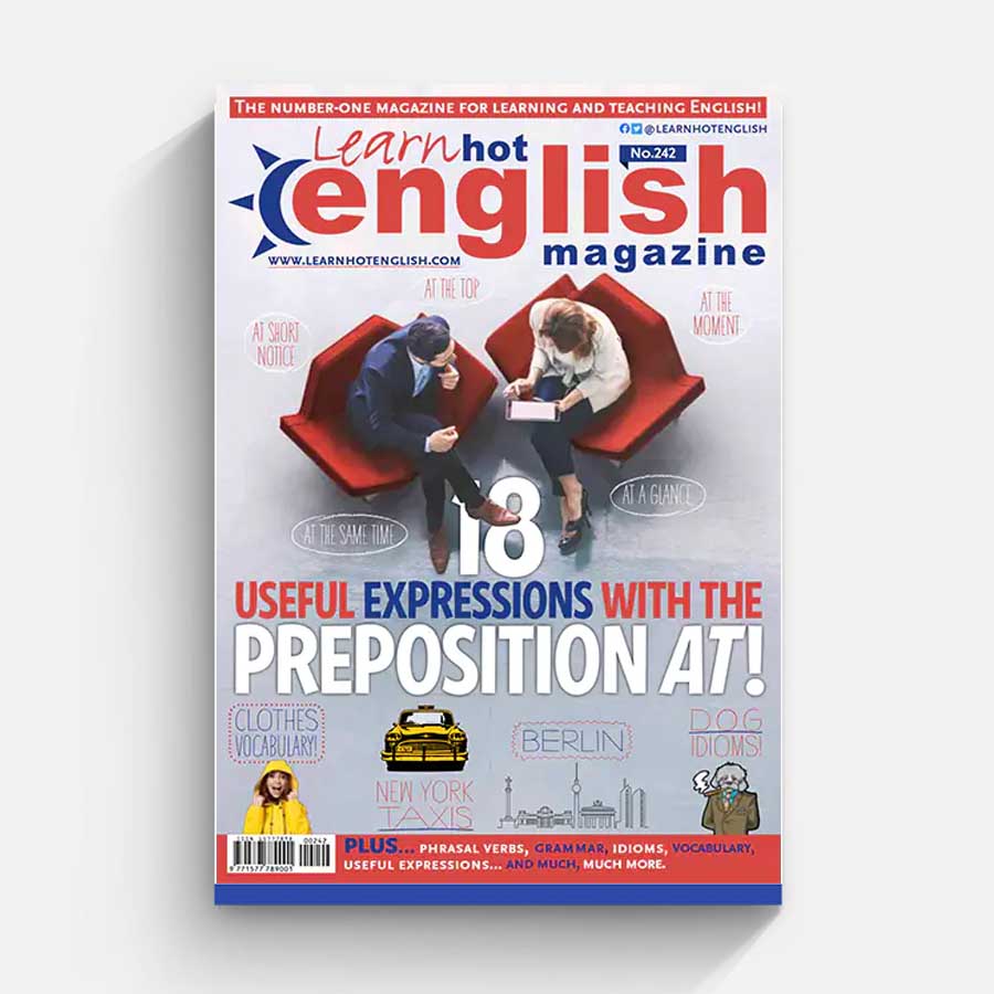 Learn Hot English – Issue 242 – July 2022