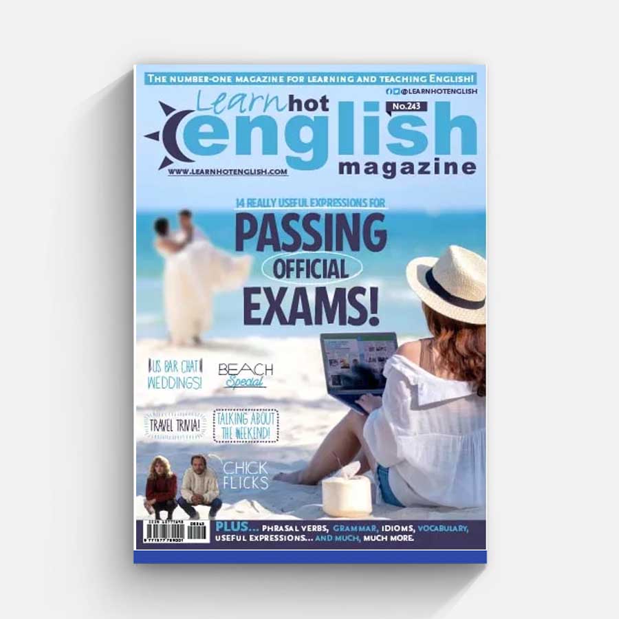 Learn Hot English – Issue 243, August 2022