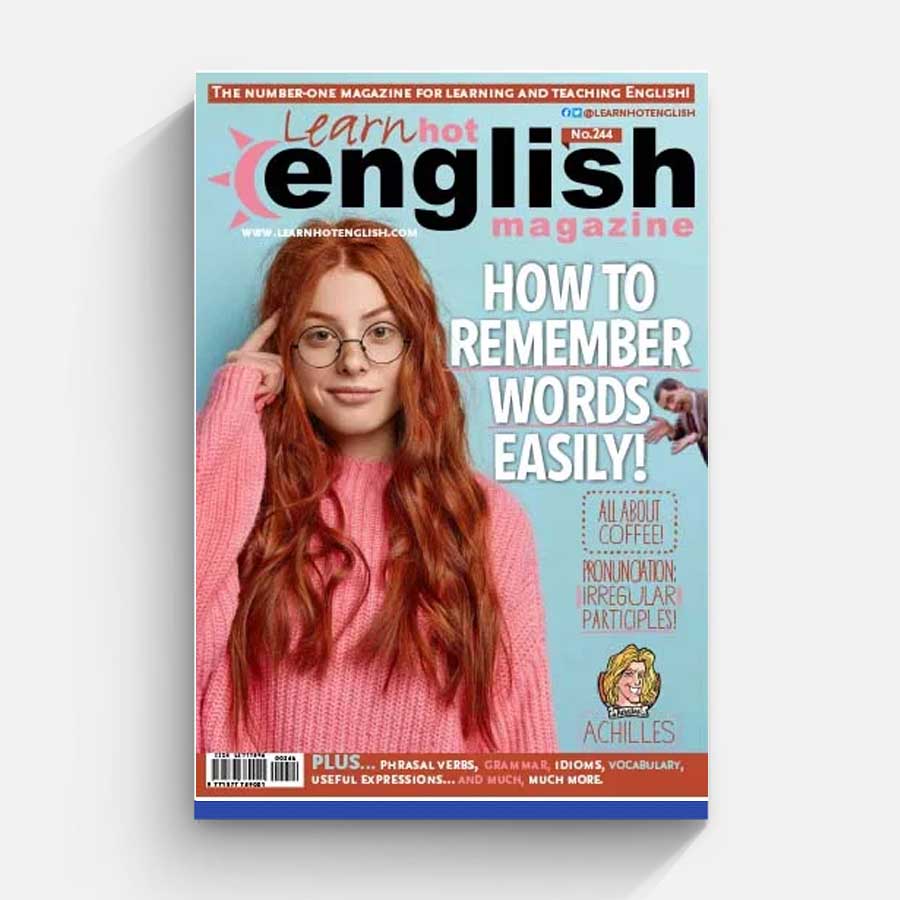 Learn Hot English – Issue 244 – September 2022