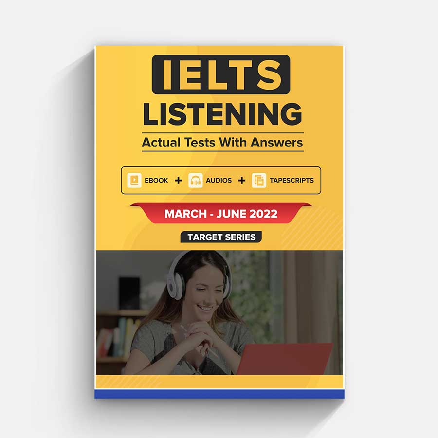 IELTS Listening Actual Tests with Answers March - June 2022