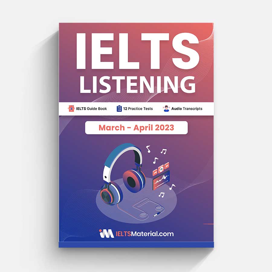 IELTS Listening Actual Tests March - April 2023 PDF Download