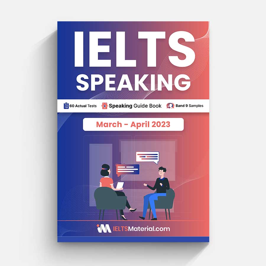 IELTS Speaking Actual Tests March - April 2023 PDF Download